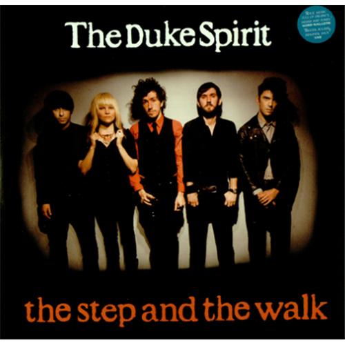 The Duke Spirit The Step & The Walk 7" vinyl single (7 inch record / 45) UK UKI07TH424867