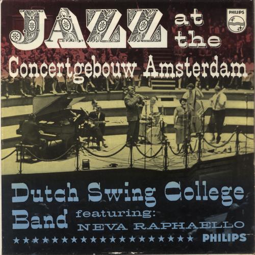 The Dutch Swing College Band Jazz At The Concertgebouw Amsterdam vinyl LP album (LP record) Dutch DUWLPJA736536