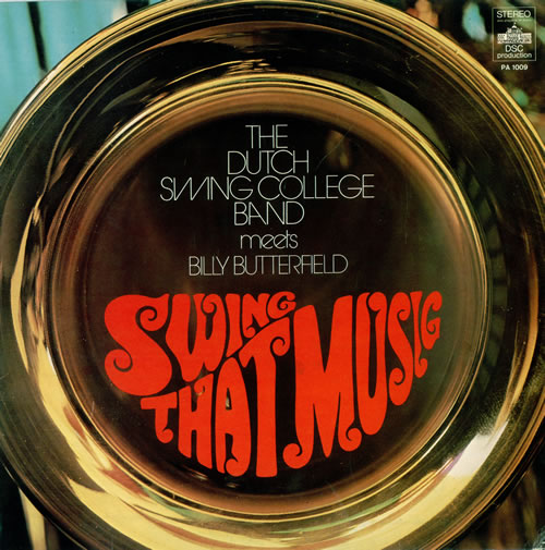 The Dutch Swing College Band Swing That Music vinyl LP album (LP record) Dutch DUWLPSW495903