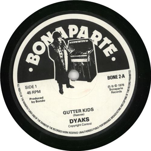 The Dyaks Gutter Kids 7" vinyl single (7 inch record / 45) UK YZ707GU732068