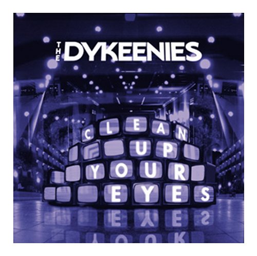 The Dykeenies Clean Up Your Eyes CD single (CD5 / 5") UK DYEC5CL405695