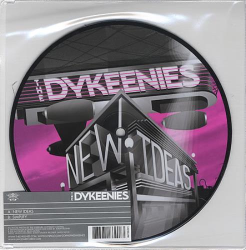 The Dykeenies New Ideas 7" vinyl picture disc (7 inch picture disc single) UK DYE7PNE396089