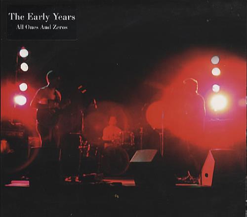 The Early Years All Ones And Zeros CD single (CD5 / 5") UK TQJC5AL371543