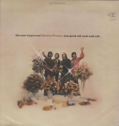 The Electric Prunes Just Good Old Rock & Roll vinyl LP album (LP record) US EPRLPJU94722