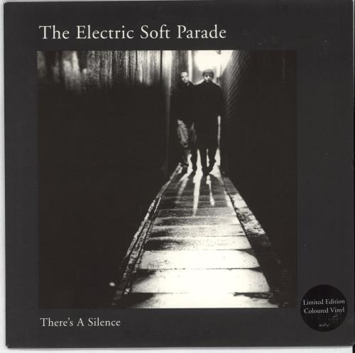 The Electric Soft Parade There's A Silence 7" vinyl single (7 inch record / 45) UK ESF07TH200303