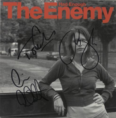 The Enemy Had Enough - Autographed 7" vinyl single (7 inch record / 45) UK EN307HA619801
