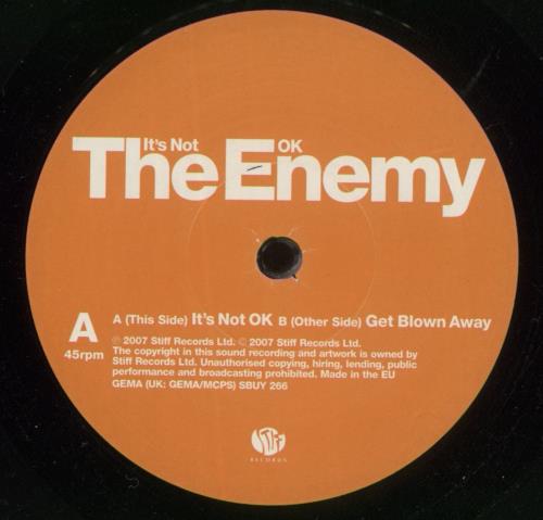 The Enemy It's Not OK 7" vinyl single (7 inch record / 45) UK EN307IT389296