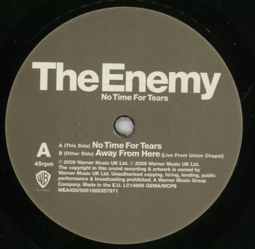 The Enemy No Time For Tears 7" vinyl single (7 inch record / 45) UK EN307NO466208