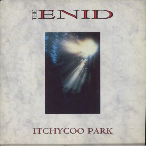 The Enid Itchycoo Park 7" vinyl single (7 inch record / 45) UK EID07IT247433