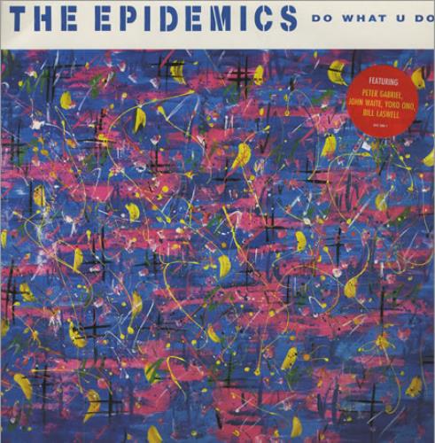 The Epidemics Do What U Do vinyl LP album (LP record) German EPXLPDO423747