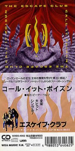 The Escape Club Call It Poison 3" CD single (CD3) Japanese ECCC3CA206858
