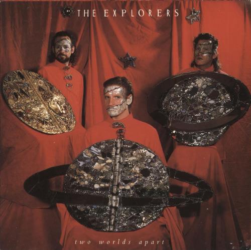 The Explorers Two Worlds Apart 7" vinyl single (7 inch record / 45) UK EXR07TW734461