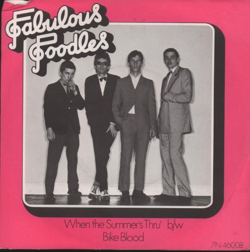 The Fabulous Poodles When The Summer's Thru' 7" vinyl single (7 inch record / 45) UK FP007WH503388