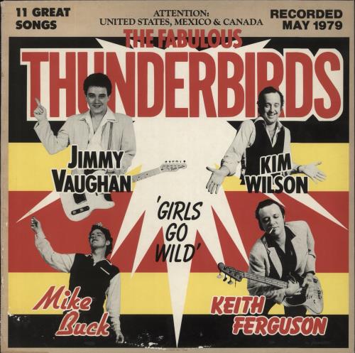 The Fabulous Thunderbirds Girls Go Wild vinyl LP album (LP record) UK TFTLPGI863563