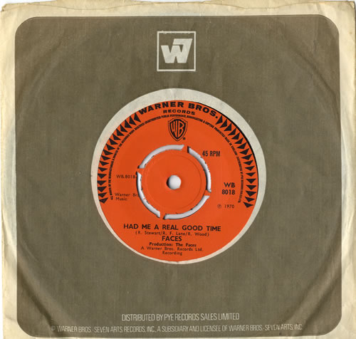 The Faces Had Me A Real Good Time 7" vinyl single (7 inch record / 45) UK FCE07HA66287