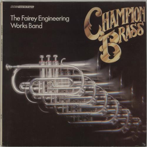The Fairey Engineering Works Band Champion Brass vinyl LP album (LP record) UK YHNLPCH676562