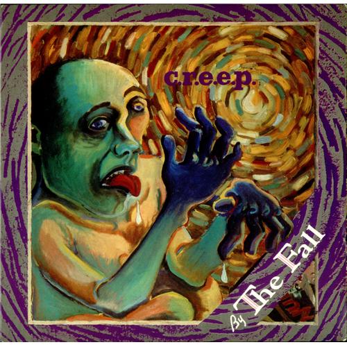 The Fall Creep 7" vinyl single (7 inch record / 45) UK FLL07CR182454