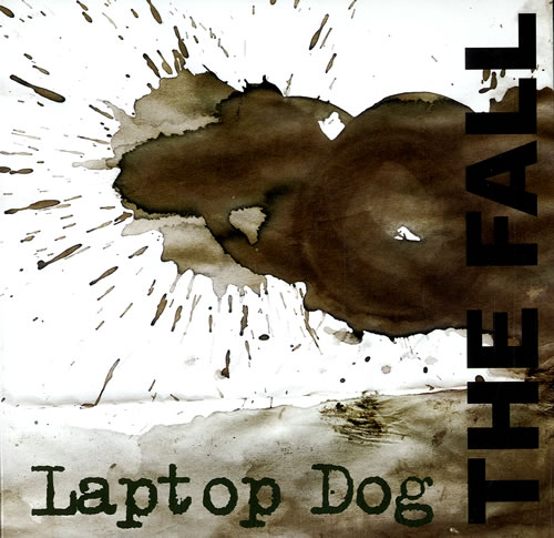 The Fall Laptop Dog 7" vinyl single (7 inch record / 45) UK FLL07LA577553