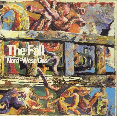 The Fall Nord-West Gas vinyl LP album (LP record) German FLLLPNO829372