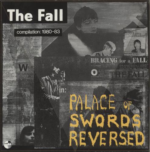 The Fall Palace Of Swords Reversed - Compilation: 1980-83 - EX vinyl LP album (LP record) UK FLLLPPA879568