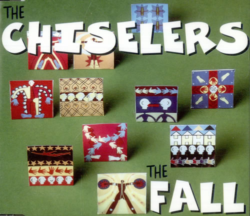 The Fall The Chiselers CD single (CD5 / 5") UK FLLC5TH164683