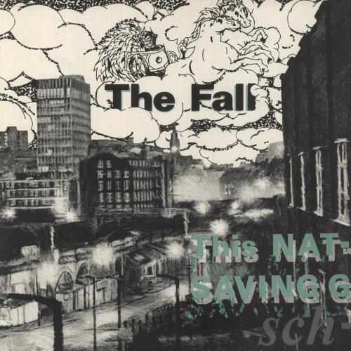 The Fall This Nation's Saving Grace vinyl LP album (LP record) UK FLLLPTH207892