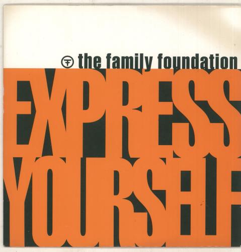 The Family Foundation Xpress Yourself 7" vinyl single (7 inch record / 45) UK FF807XP740046