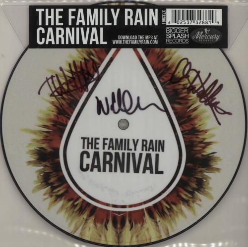 The Family Rain Carnival - Numbered + Autographed 7" vinyl picture disc (7 inch picture disc single) UK YIX7PCA680745