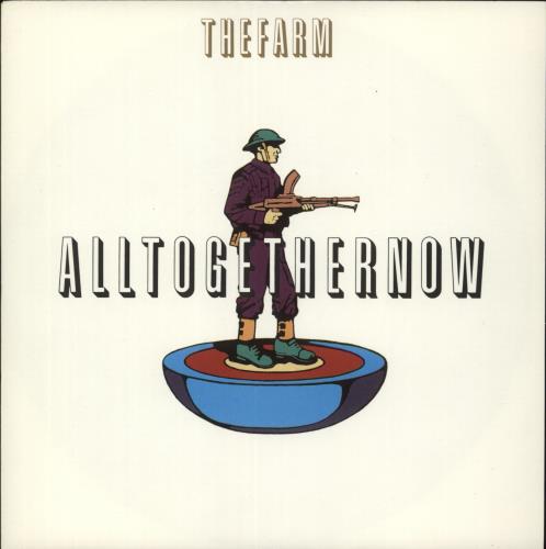 The Farm All Together Now 7" vinyl single (7 inch record / 45) French FAR07AL864713