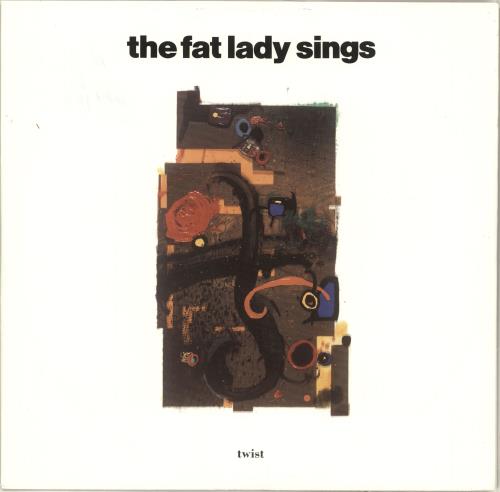The Fat Lady Sings Twist 12" vinyl single (12 inch record / Maxi-single) UK FAT12TW713413