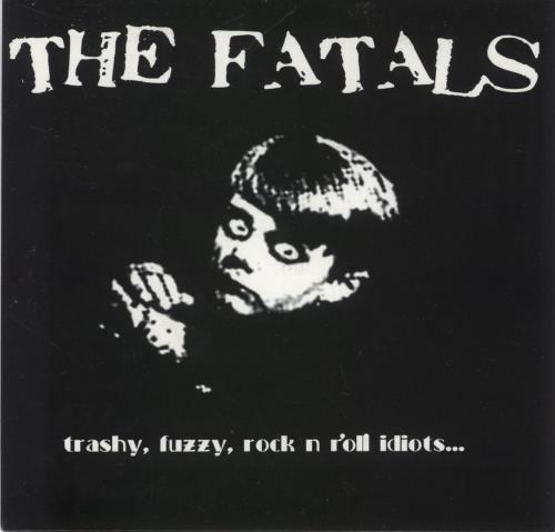 The Fatals Get Out My Life 7" vinyl single (7 inch record / 45) US -WO07GE891850