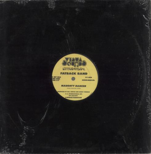 The Fatback Band Naughty Dancer 12" vinyl single (12 inch record / Maxi-single) US FTK12NA883977