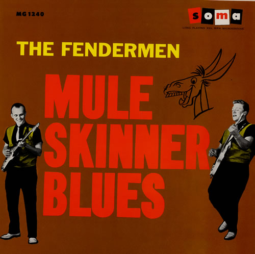 The Fendermen Mule Skinner Blues vinyl LP album (LP record) US U9PLPMU552403