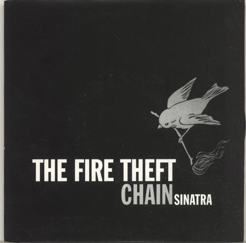 The Fire Theft Chain 7" vinyl single (7 inch record / 45) UK T1Q07CH693655