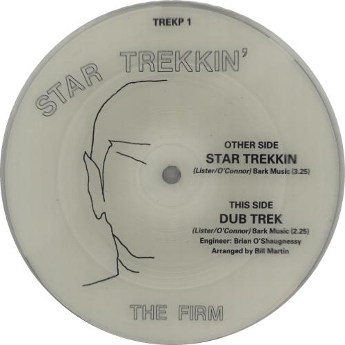 The Firm (Pop) Star Trekkin 7" vinyl picture disc (7 inch picture disc single) UK UP67PST96897