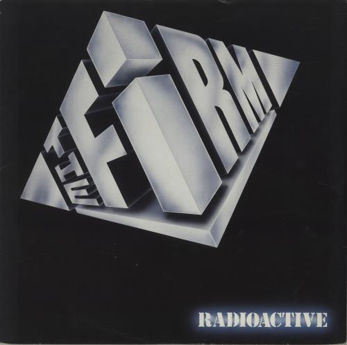 The Firm (Rock) Radioactive 12" vinyl single (12 inch record / Maxi-single) UK FRM12RA217085
