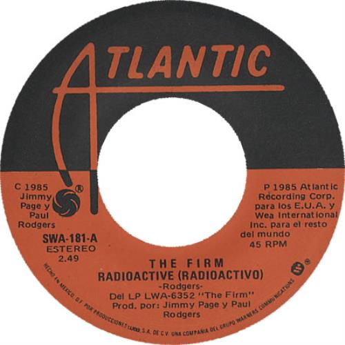 The Firm (Rock) Radioactive 7" vinyl single (7 inch record / 45) Mexican FRM07RA396477