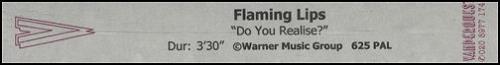 The Flaming Lips Do You Realize? video (VHS or PAL or NTSC) UK F-LVIDO223487