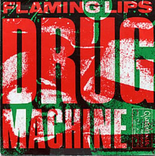 The Flaming Lips Drug Machine 7" vinyl single (7 inch record / 45) German F-L07DR261413