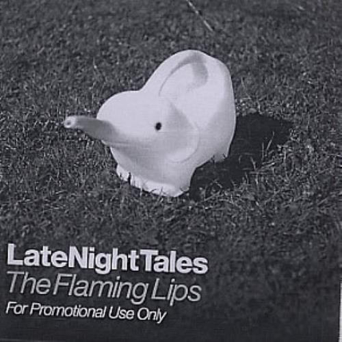 The Flaming Lips Late Night Tales CD-R acetate UK F-LCRLA319360