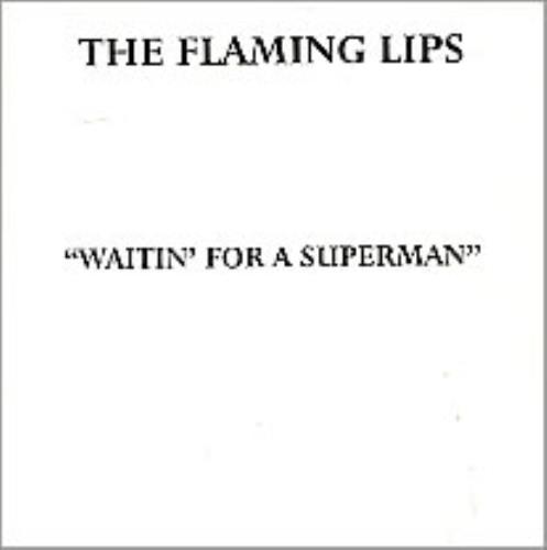 The Flaming Lips Waitin'd For A Superman CD single (CD5 / 5") US F-LC5WA260372
