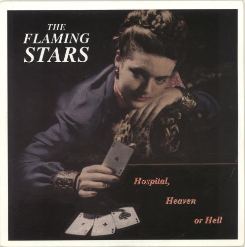 The Flaming Stars Hospital, Heaven Or Hell 7" vinyl single (7 inch record / 45) UK F/S07HO241875