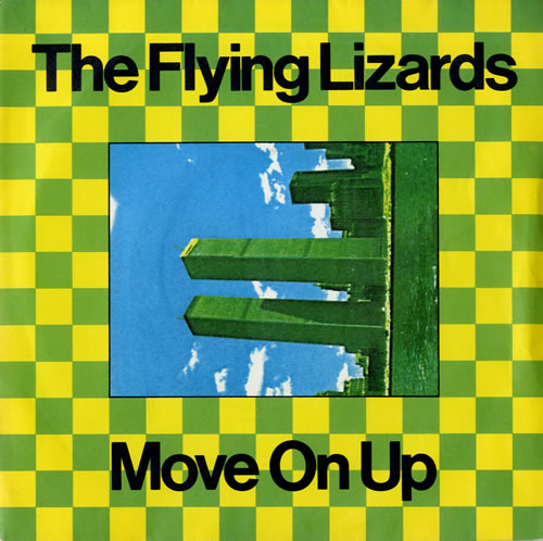 The Flying Lizards Move On Up 7" vinyl single (7 inch record / 45) UK FLZ07MO559094