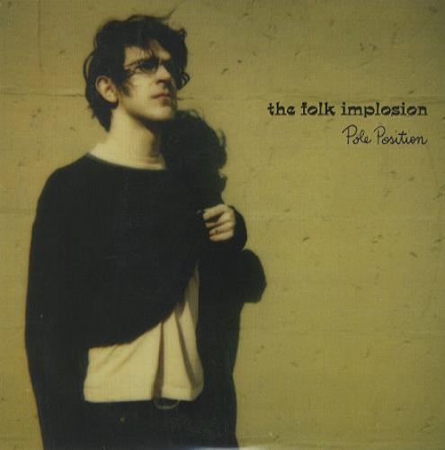 The Folk Implosion Pole Position 7" vinyl single (7 inch record / 45) US T\F07PO249951