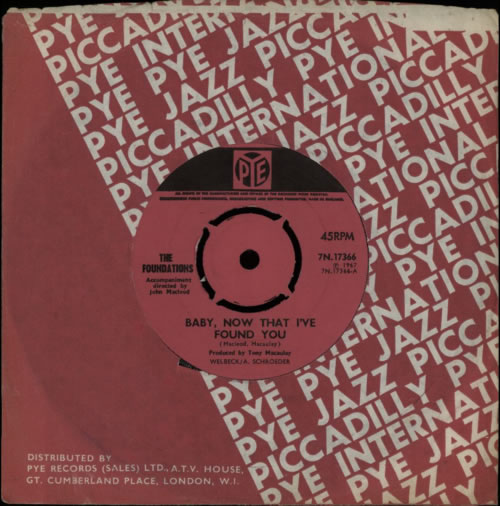 The Foundations Baby, Now That I've Found You 7" vinyl single (7 inch record / 45) UK TFO07BA493024