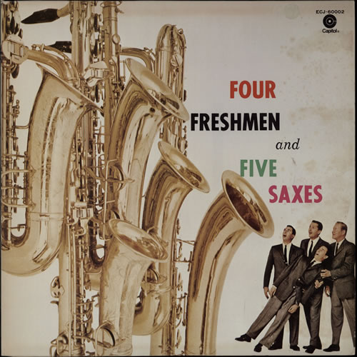 The Four Freshmen Four Freshmen And Five Saxes vinyl LP album (LP record) Japanese T4FLPFO566019