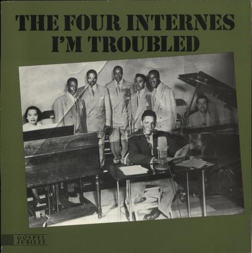 The Four Internes I'm Troubled vinyl LP album (LP record) Swedish XHRLPIM702859