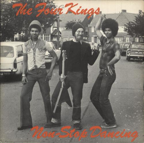 The Four Kings Non-Stop Dancing 7" vinyl single (7 inch record / 45) UK 06I07NO741244