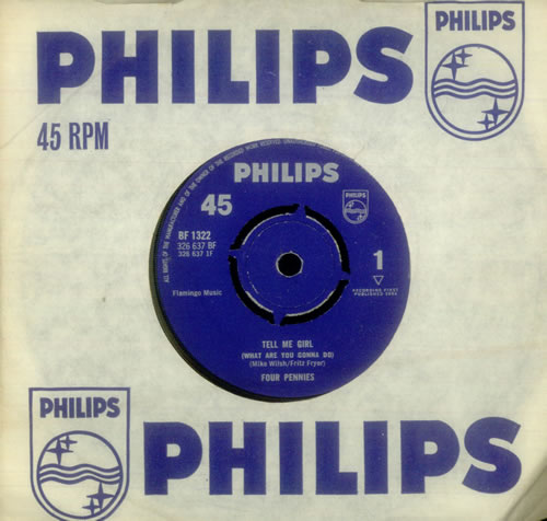 The Four Pennies Tell Me Girl (What Are You Gonna Do) - 4pr 7" vinyl single (7 inch record / 45) UK FPN07TE546426