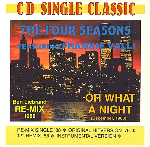 The Four Seasons Oh What A Night CD single (CD5 / 5") Dutch FSEC5OH80873